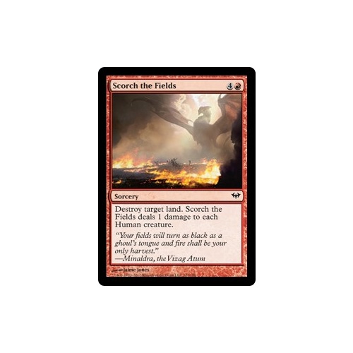 Scorch the Fields FOIL - DKA