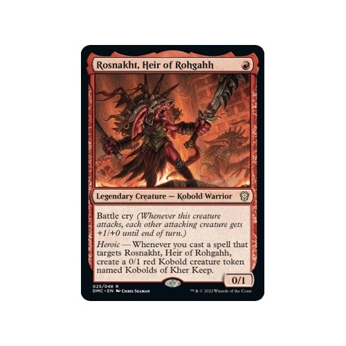 Rosnakht, Heir of Rohgahh - DMC
