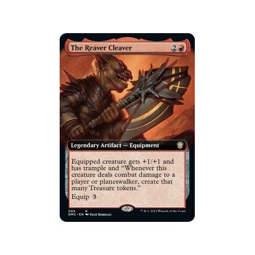 The Reaver Cleaver (Extended Art) - DMC