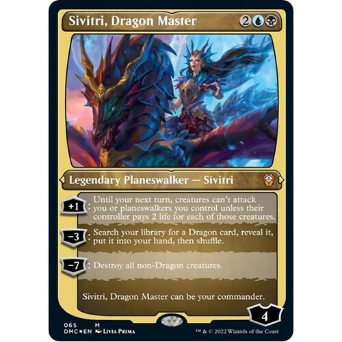 Sivitri, Dragon Master (Foil Etched) - DMC