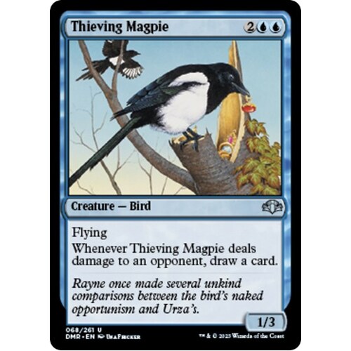 Thieving Magpie - DMR