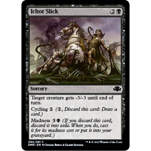 Ichor Slick FOIL - DMR