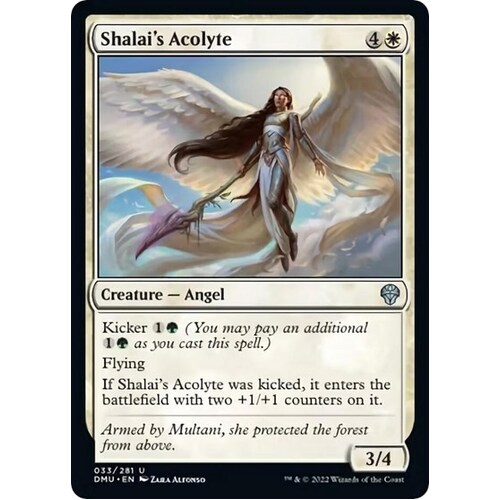 Shalai's Acolyte - DMU