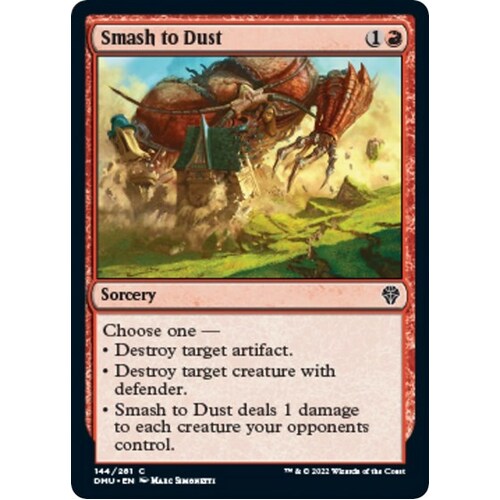 Smash to Dust FOIL - DMU