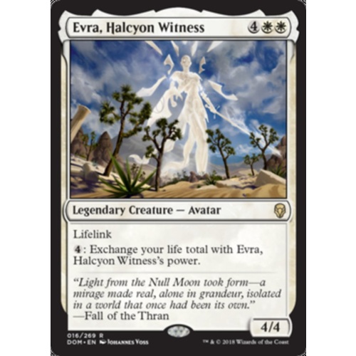 Evra, Halcyon Witness - DOM