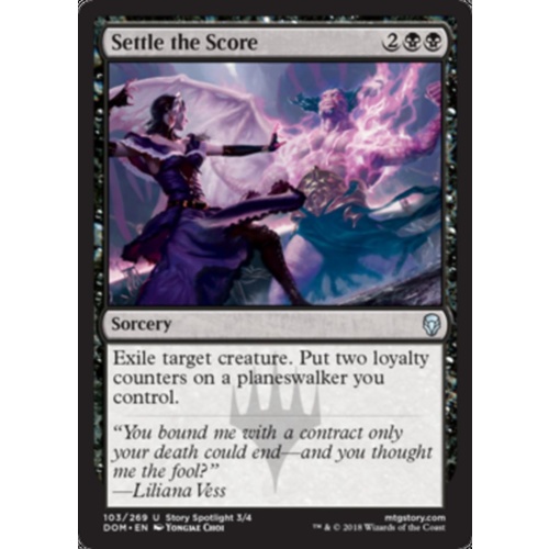 Settle the Score FOIL - DOM