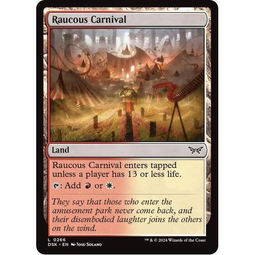 Raucous Carnival FOIL - DSK
