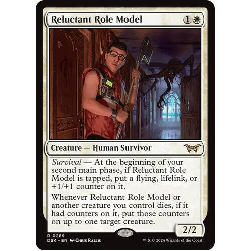 Reluctant Role Model (0289) FOIL - DSK