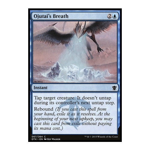 Ojutai's Breath - DTK