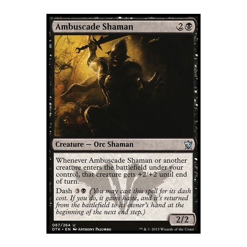Ambuscade Shaman - DTK