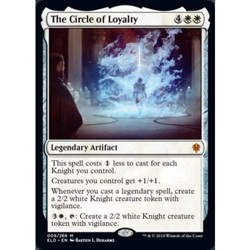The Circle of Loyalty FOIL - ELD
