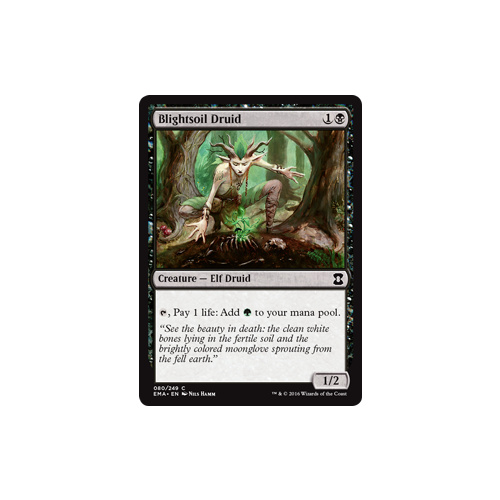 Blightsoil Druid FOIL - EMA