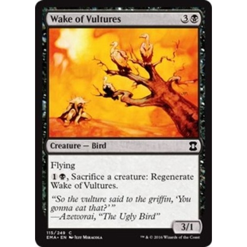Wake of Vultures FOIL - EMA