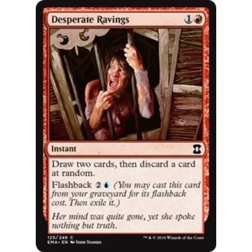 Desperate Ravings FOIL - EMA