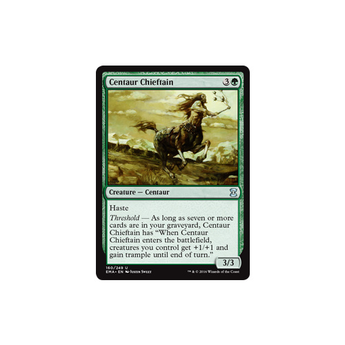Centaur Chieftain FOIL - EMA