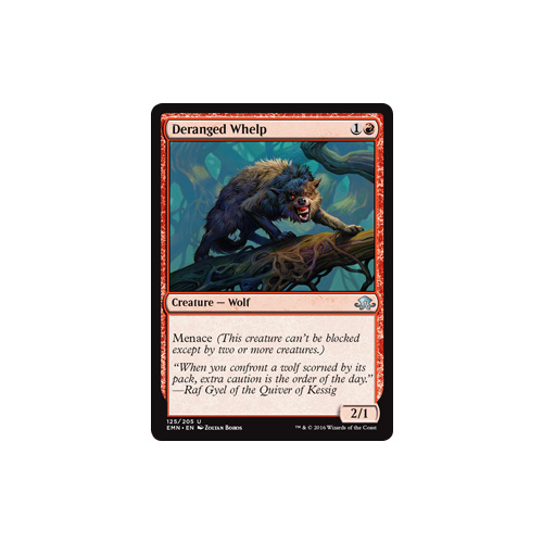 Deranged Whelp - EMN