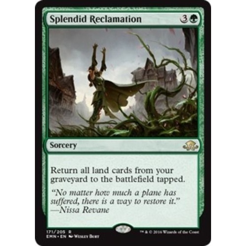 Splendid Reclamation FOIL - EMN