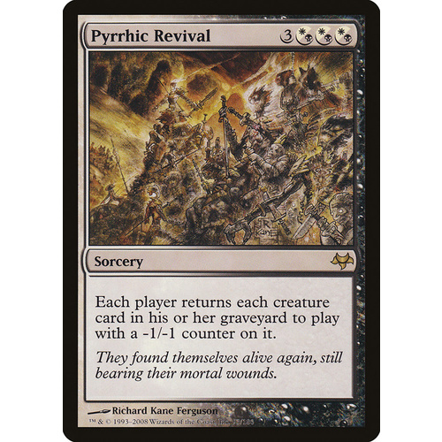 Pyrrhic Revival FOIL - EVE