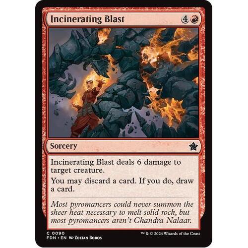 Incinerating Blast FOIL - FDN