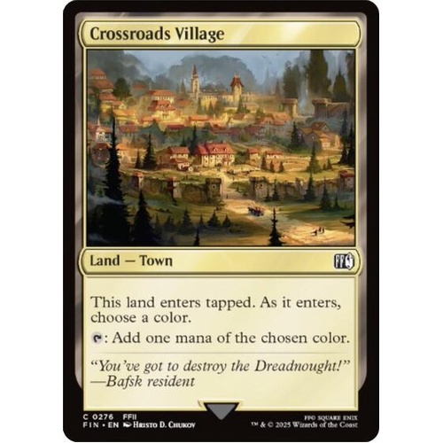 Crossroads Village FOIL - FIN