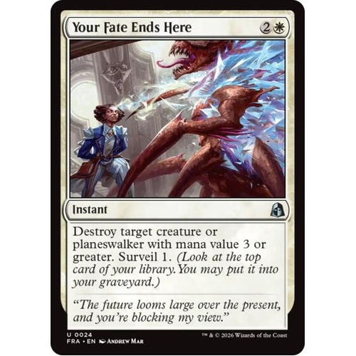 Your Fate Ends Here FOIL - FRA