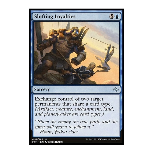 Shifting Loyalties FOIL - FRF