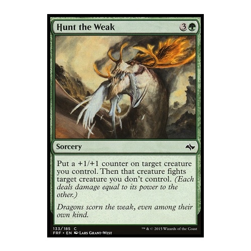 Hunt the Weak FOIL - FRF
