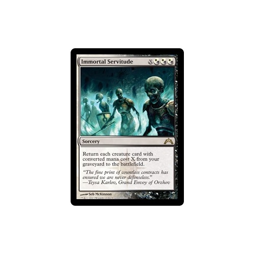 Immortal Servitude FOIL - GTC