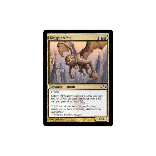 Kingpin's Pet - GTC