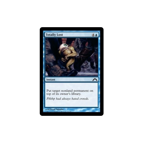 Totally Lost FOIL - GTC