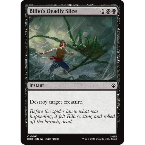 Bilbo's Deadly Slice - HOB
