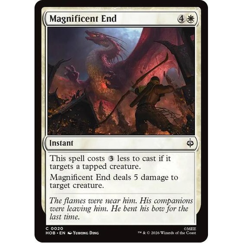 Magnificent End FOIL - HOB