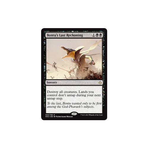 Bontu's Last Reckoning FOIL - HOU