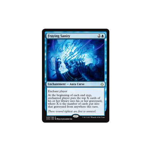 Fraying Sanity FOIL - HOU