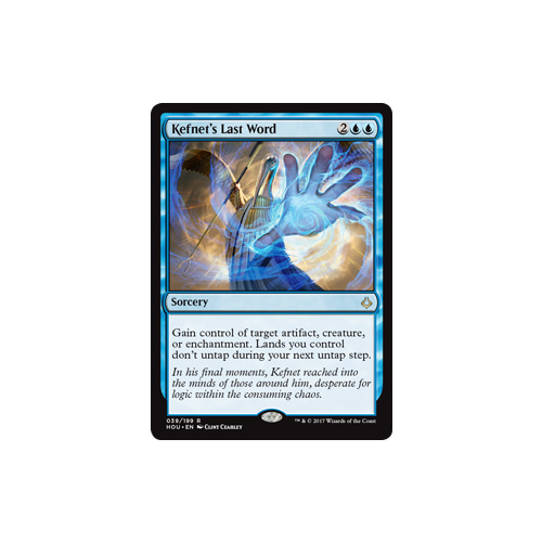 Kefnet's Last Word FOIL - HOU