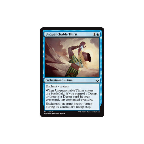 Unquenchable Thirst FOIL - HOU