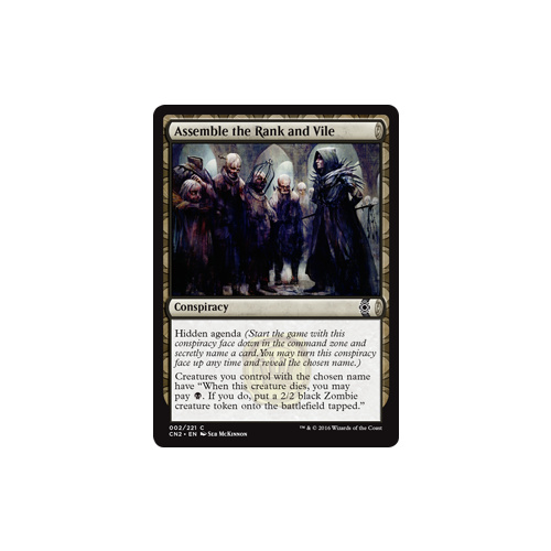 Assemble the Rank and Vile - CN2