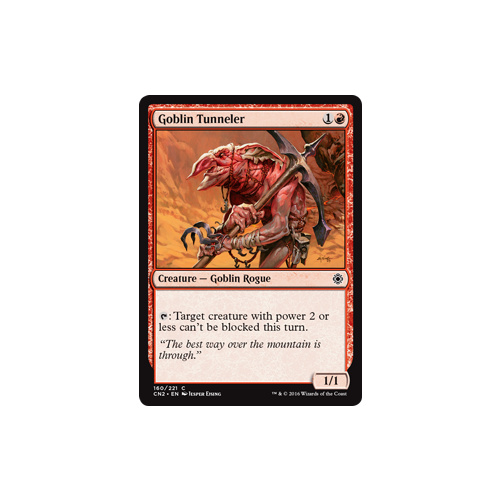 Goblin Tunneler - CN2