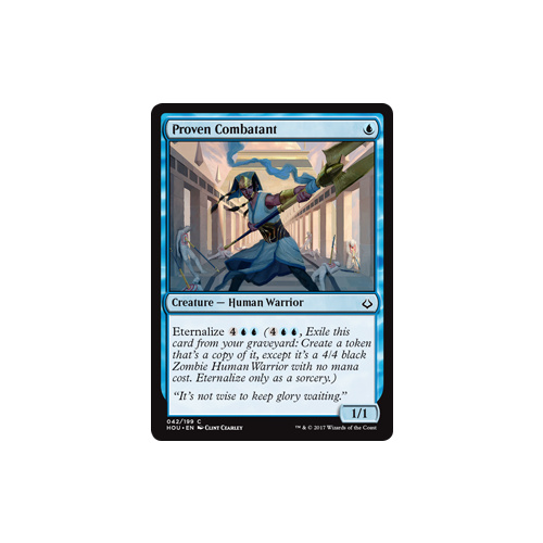 Proven Combatant - HOU