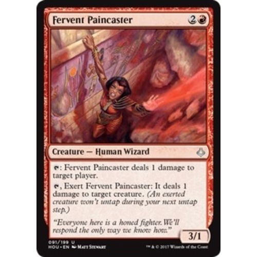 Fervent Paincaster - HOU