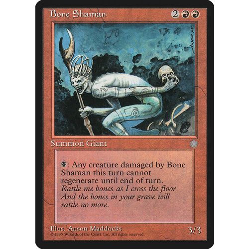 Bone Shaman - ICE