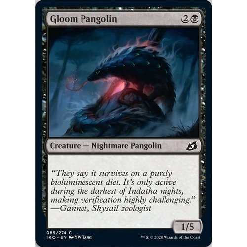 Gloom Pangolin - IKO