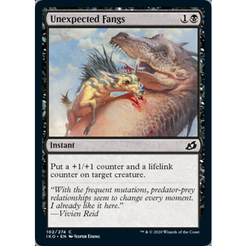 Unexpected Fangs - IKO
