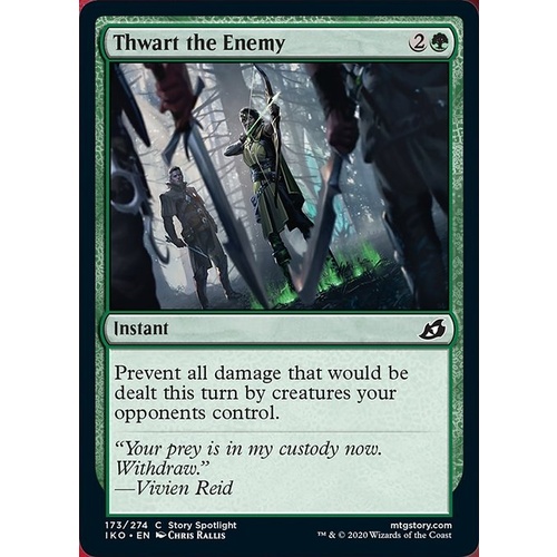 Thwart the Enemy - IKO