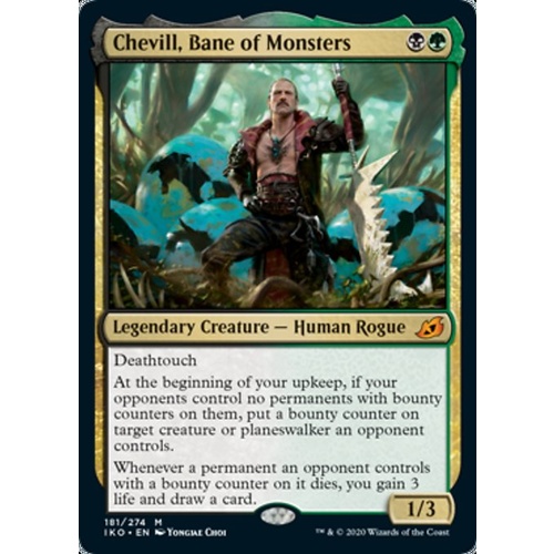 Chevill, Bane of Monsters - IKO