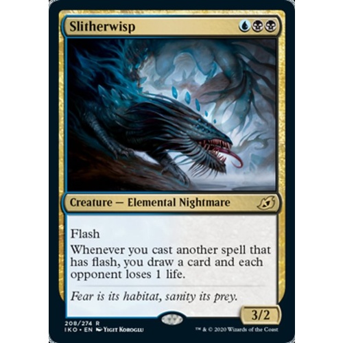 Slitherwisp - IKO