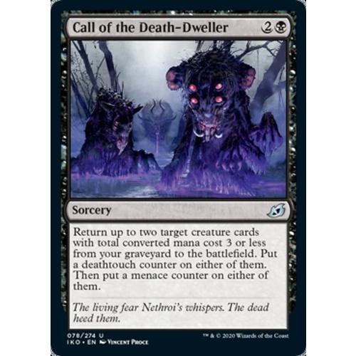 Call of the Death-Dweller FOIL - IKO