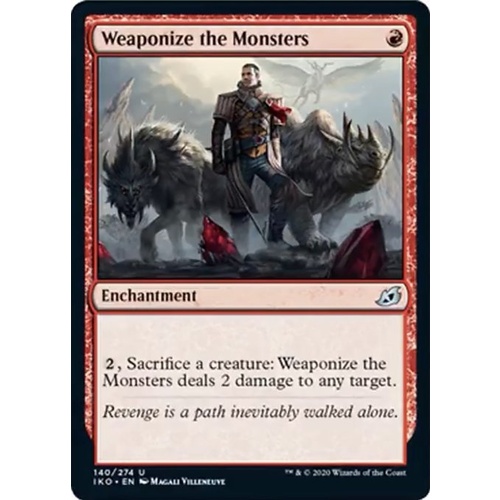 Weaponize the Monsters FOIL - IKO
