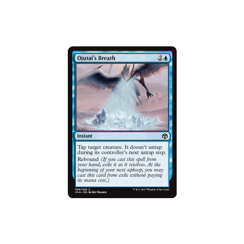 Ojutai's Breath - IMA