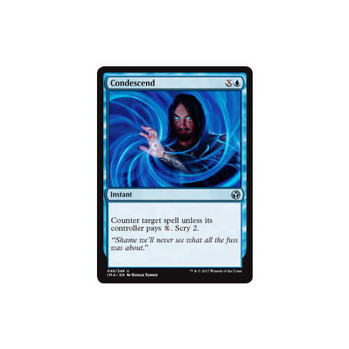Condescend FOIL - IMA
